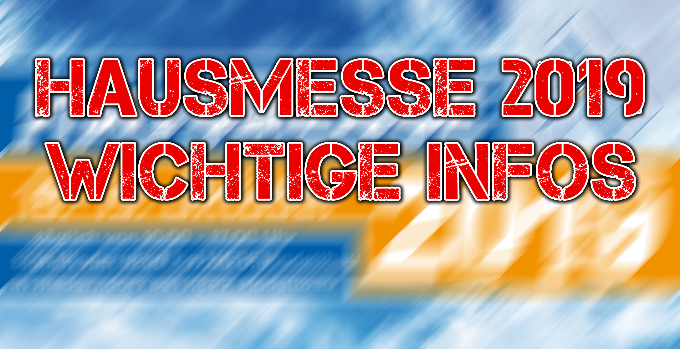 Wichtige Infos HM2019