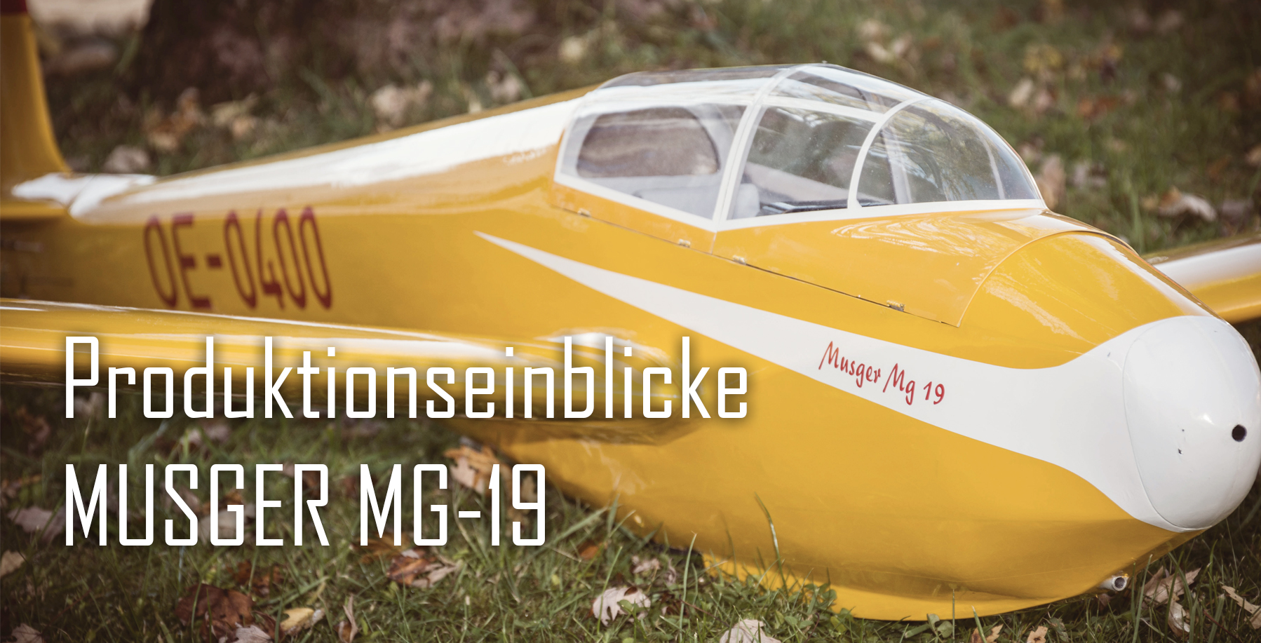 mg19 produktionseinblicke